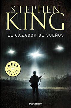 Libro Cazador de sueños, el De Stephen King - Buscalibre
